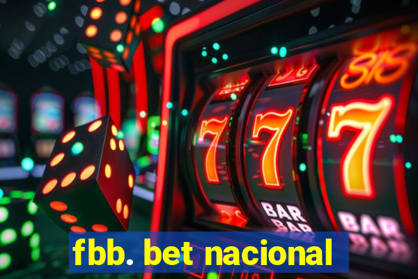 fbb. bet nacional