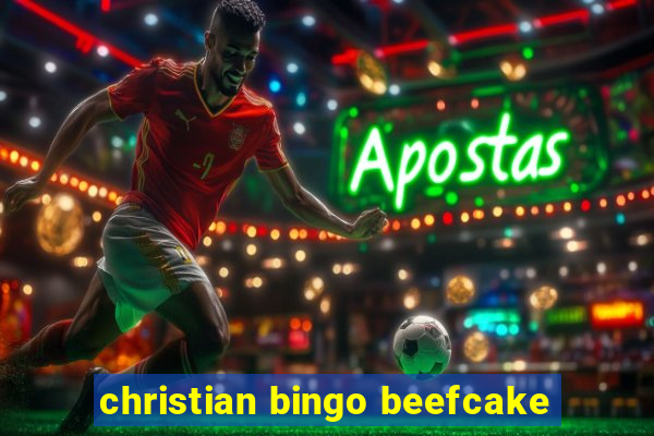 christian bingo beefcake