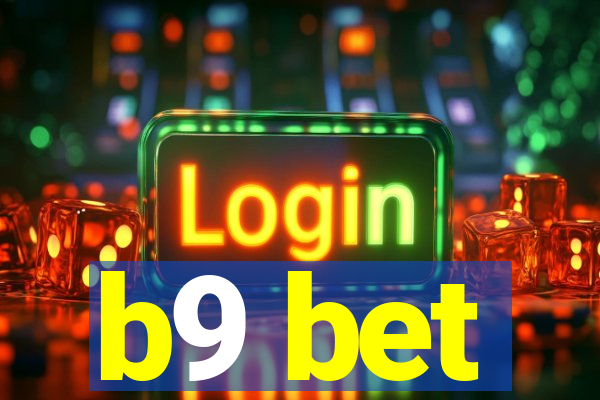 b9 bet