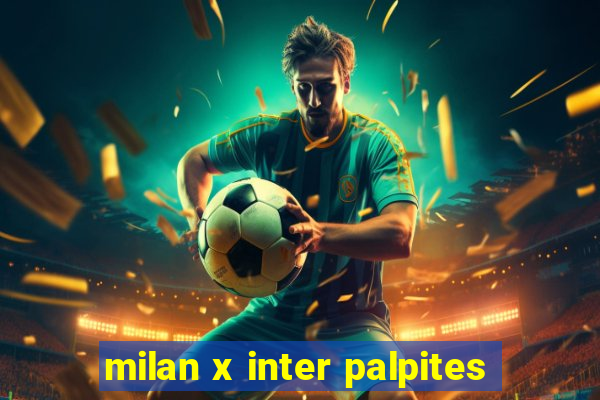 milan x inter palpites