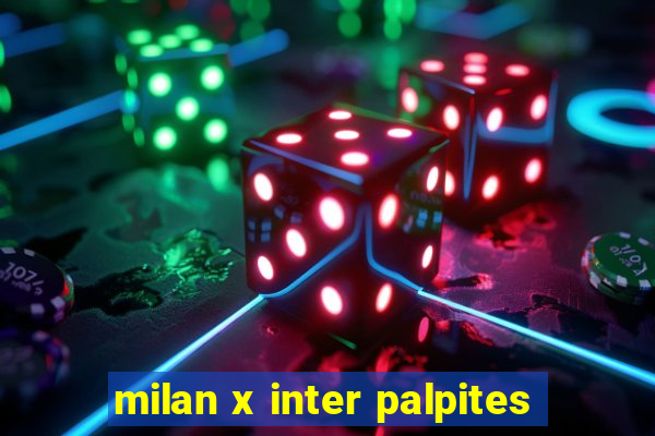 milan x inter palpites