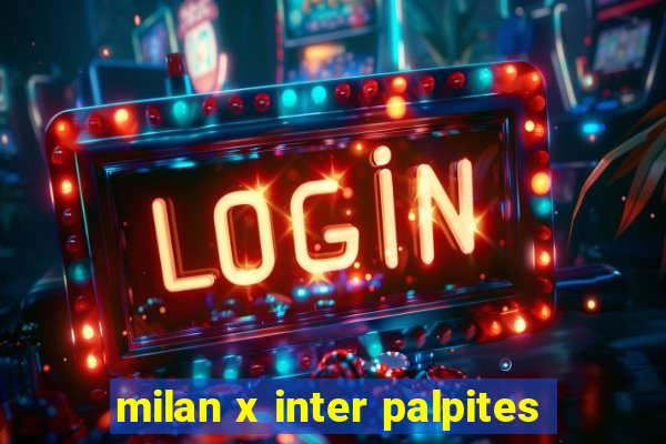 milan x inter palpites