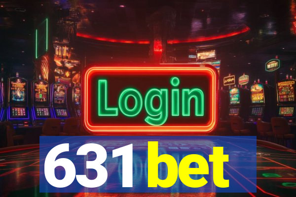 631 bet