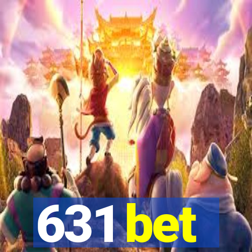 631 bet