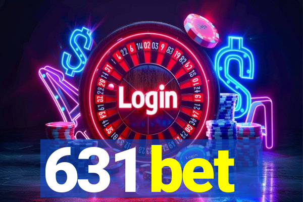 631 bet