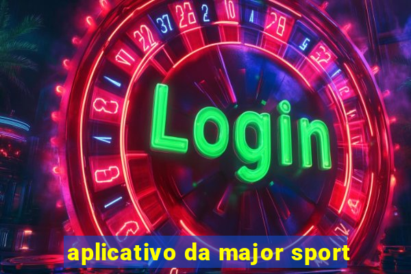 aplicativo da major sport