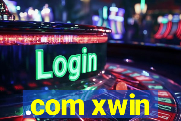 .com xwin