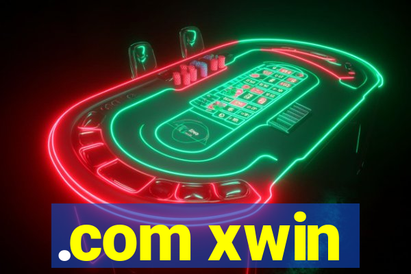 .com xwin