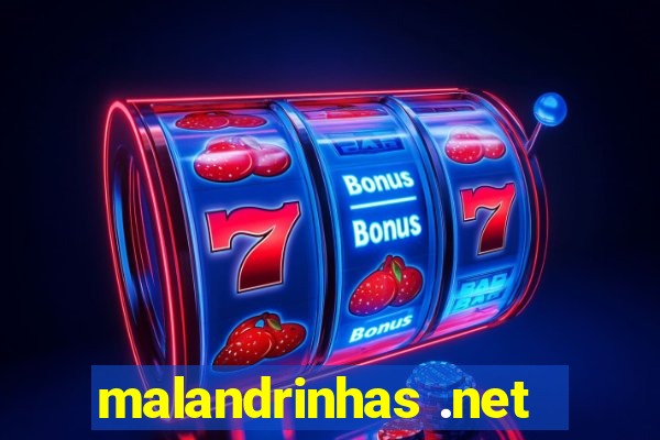 malandrinhas .net