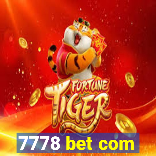 7778 bet com