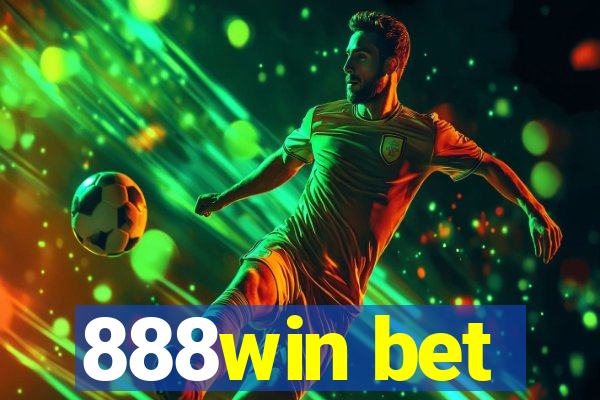 888win bet