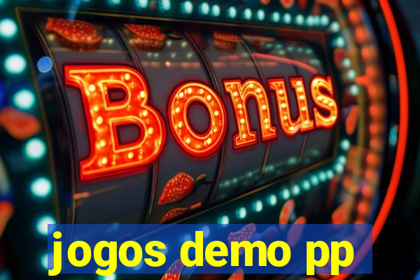 jogos demo pp