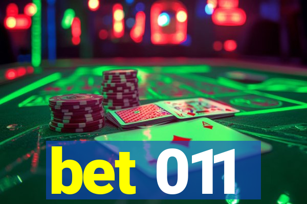 bet 011