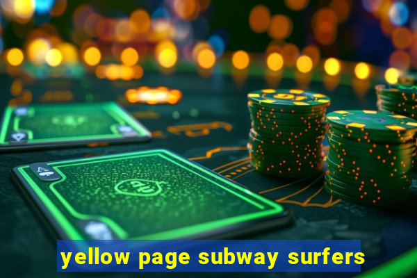 yellow page subway surfers