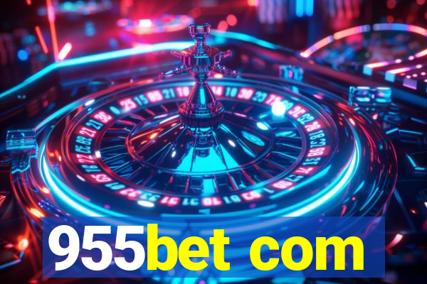 955bet com