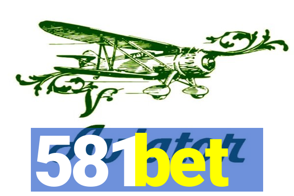 581bet