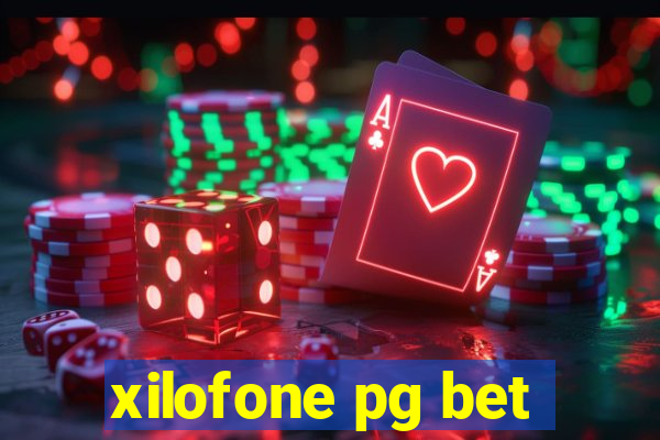 xilofone pg bet