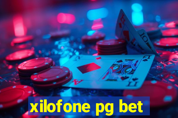 xilofone pg bet