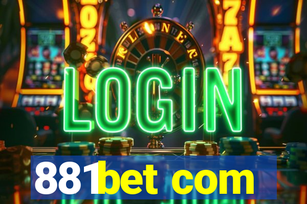 881bet com