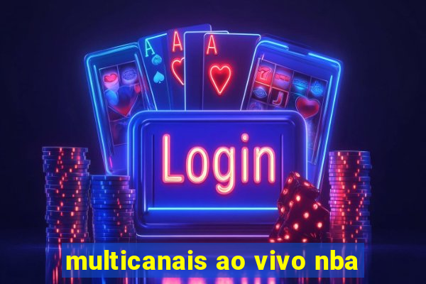 multicanais ao vivo nba