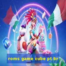 roms game cube pt br