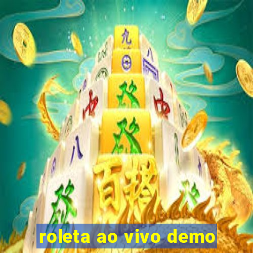 roleta ao vivo demo