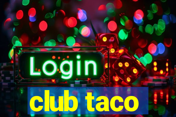 club taco