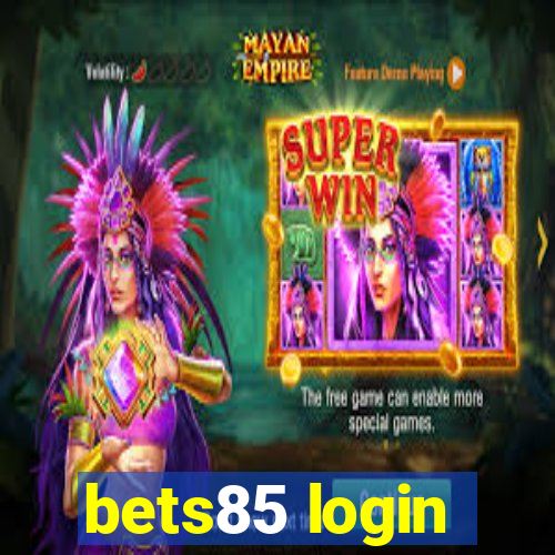 bets85 login