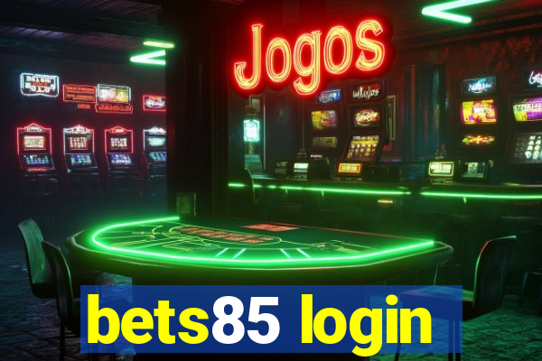 bets85 login