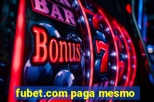 fubet.com paga mesmo