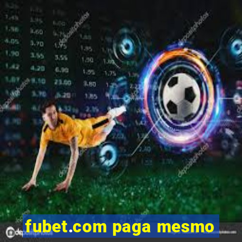 fubet.com paga mesmo