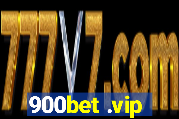 900bet .vip