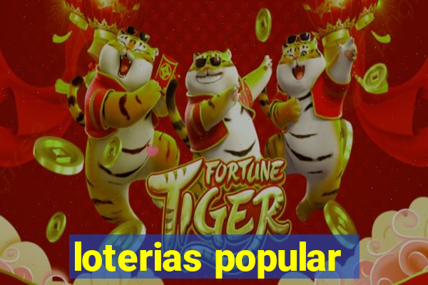 loterias popular