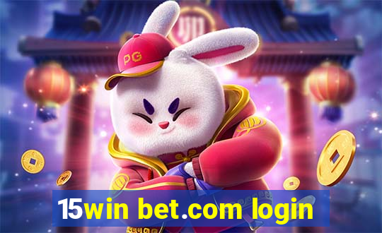 15win bet.com login