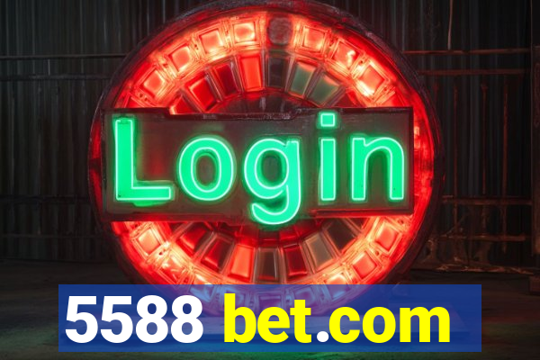 5588 bet.com