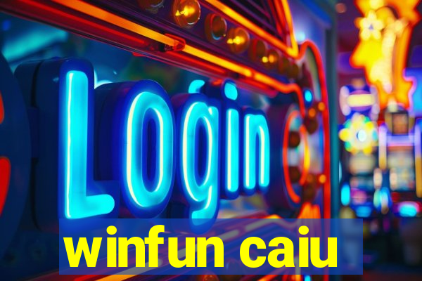 winfun caiu