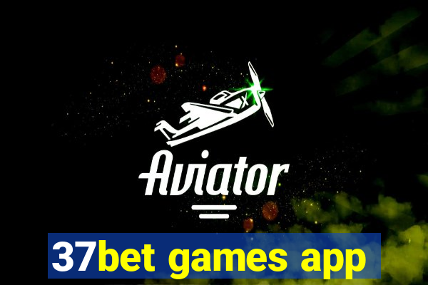 37bet games app