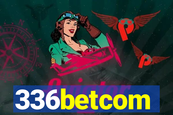 336betcom