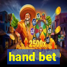 hand bet