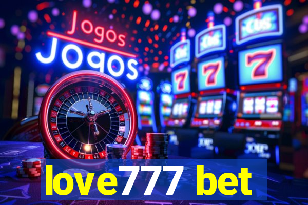 love777 bet