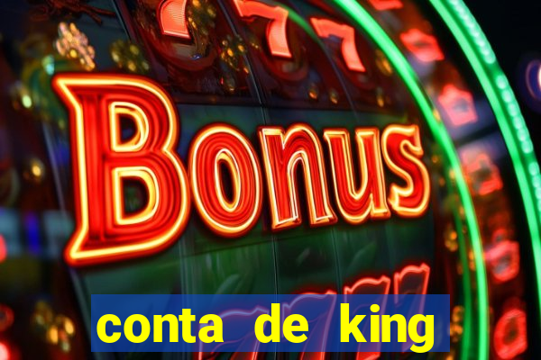 conta de king legacy gratis