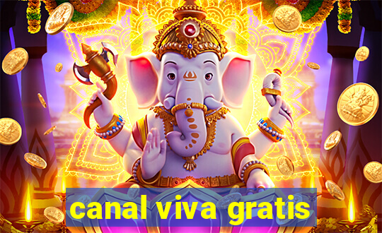 canal viva gratis