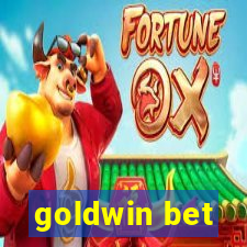 goldwin bet