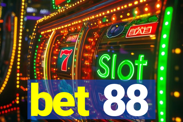 bet 88