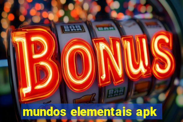 mundos elementais apk