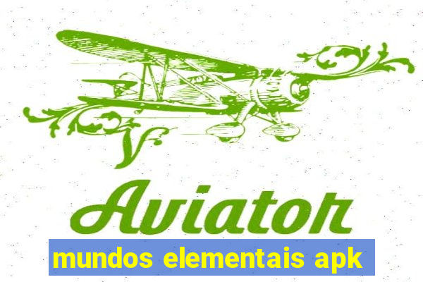 mundos elementais apk