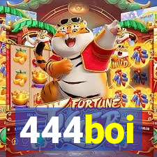 444boi