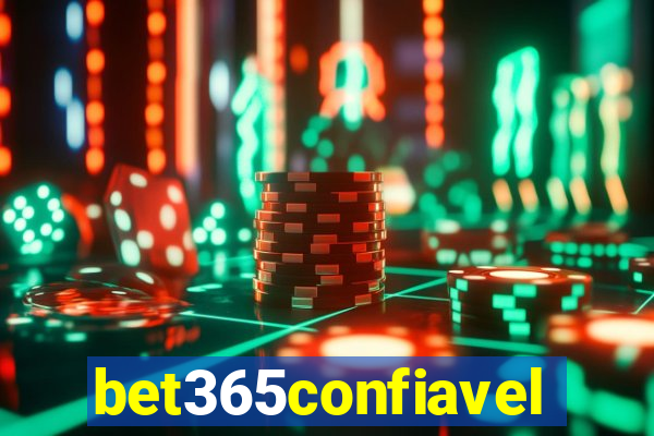 bet365confiavel