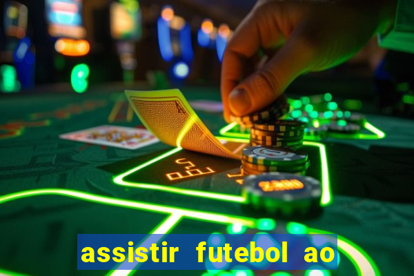 assistir futebol ao vivo futplay