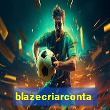 blazecriarconta